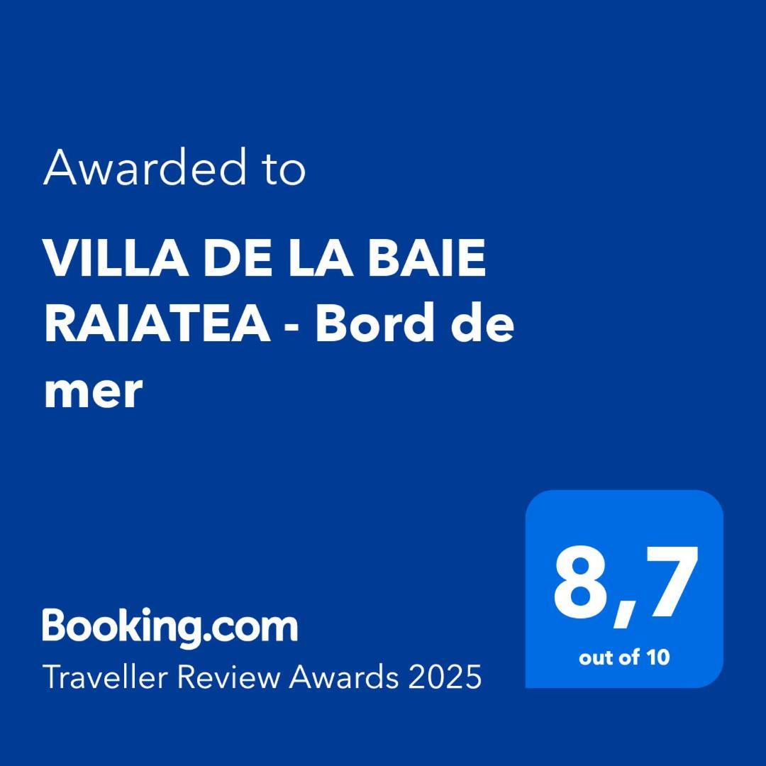 Villa De La Baie Raiatea - Bord De Mer Uturoa Kültér fotó